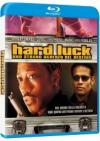 Hard Luck - Uno Strano Scherzo Del Destino