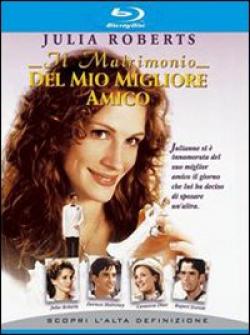 Matrimonio Del Mio Migliore Amico (Il)