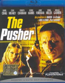 Pusher (The)