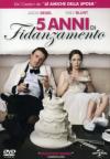 5 Anni Di Fidanzamento