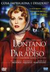 LONTANO DAL PARADISO