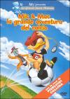 mic&mac la grande avventura del calcio