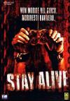 stay alive