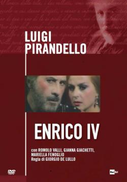 Luigi Pirandello - Enrico IV