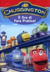 Chuggington - E' Ora Di Fare Pratica!