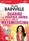 Guarire La Propria Anima Con La Metamedicina