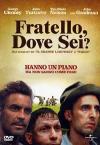 Fratello, Dove Sei?