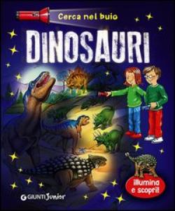 DINOSAURI. CERCA NEL BUIO