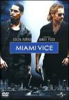 Miami Vice (2006)