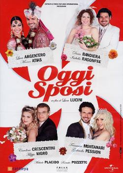 Oggi Sposi (2009)
