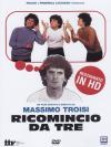 Ricomincio da tre 