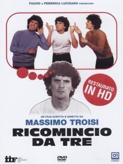 Ricomincio da tre 