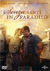 SENZA SANTI IN PARADISO