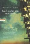 no siamo piÃ¹+ noi stessi