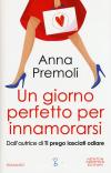 UN GIORNO PERFETTO PER INNAMORARSI