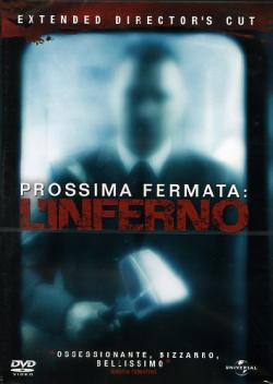Prossima Fermata - L'Inferno