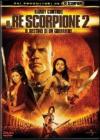 Il Re Scorpione 2 - Il Destino Di Un Guerriero