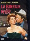 Ribelle Del West (La)