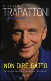 NON DIRE GATTO