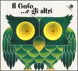 IL GUFO... E GLI ALTRI. I BUCHINI