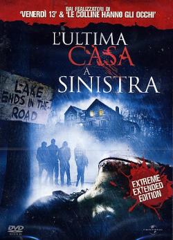 Ultima Casa A Sinistra (L') (2009)