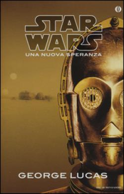 STA WARS UN NUOVA SPERANZA