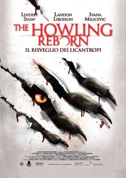 THE HOWLING REBORN - IL RISVEGLIO DEI LICANTROPI