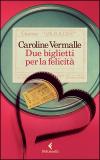 Due Biglietti Per La FelicitÃ 