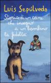 STORIA DI UN CANE E DEL BAMBINO...