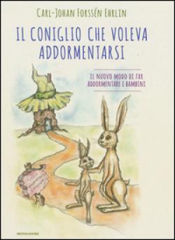 IL CONIGLIO CHE VOLEVA ADDORMENTARSI
