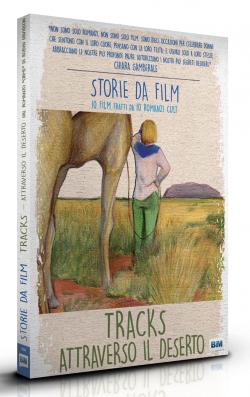Tracks - attraverso il deserto