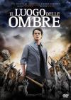 IL LUOGO DELLE OMBRE