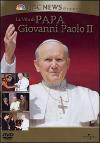 Vita Di Papa Giovanni Paolo II (La)