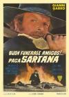 BUON FUNERALE AMIGOS... PAGA SARTA