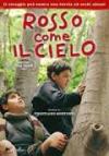 ROSSO COME IL CIELO