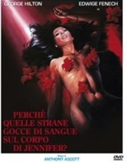 PERCHE' QUELLE STRANE GOCCE DI SANGUE SUL CORPO DI JENNIFER???