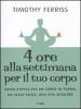 QUATTRO ORE ALLA SETTIMANA PER IL TUO CO