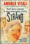nel mio paese Ã¨ successo un fatto strano