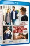 GLI ULTIMI SARANNO ULTIMI