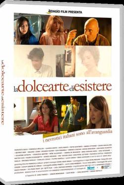 LA DOLCE ARTE DI ESISTERE