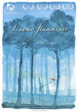 L`UOMO FIAMMIFERO - C.E.