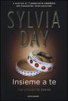 INSIEME A TE. THE CROSSFIRE SERIES. VOL.