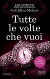 TUTTE LE VOLTE CHE VUOI