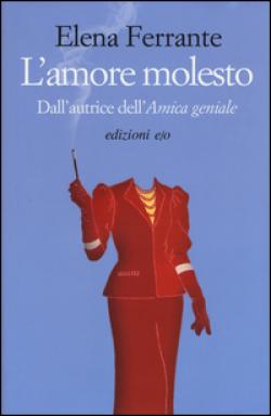 L'AMORE MOLESTO