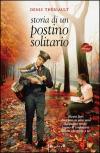 STORIA DI UN POSTINO SOLITARIO