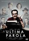 L'ULTIMA PAROLA - LA VERA STORIA DI DALTON TRUMBO