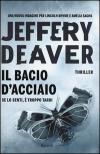 IL BACIO D'ACCIAIO