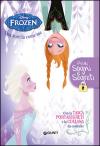 Primi Sogni E Segreti. Una Sorella Come Me. Frozen