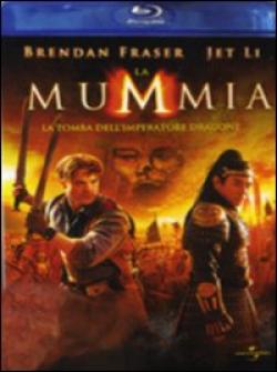 La Mummia - La Tomba Dell'Imperatore Dragone
