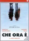CHE ORA E`